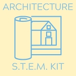 Architecture S.T.E.M. Kit
